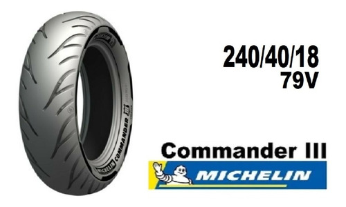 Imagen 1 de 4 de Michelin Commander3 240/40/18 79v