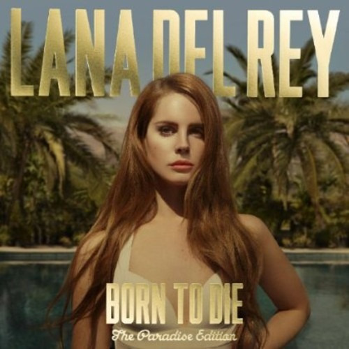 [cd] Lana Del Rey - Born To Die (paradise Edition) [import]