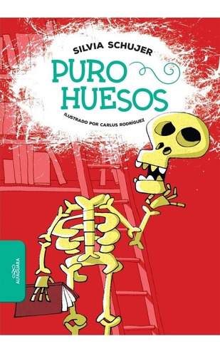 Puro Huesos - 