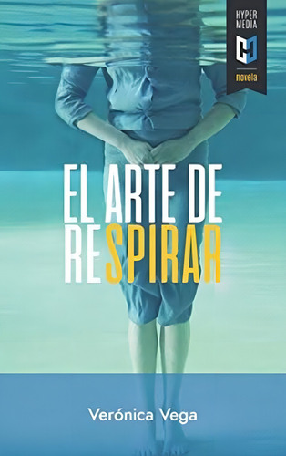 El Arte De Respirar (spanish Edition), De Vega, Verónica. Editorial Oem, Tapa Blanda En Español