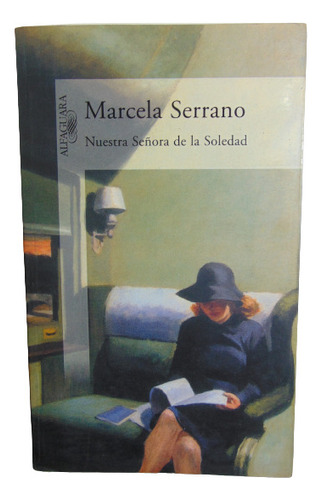 Adp Nuestra Señora De La Soledad Marcela Serrano / 1999
