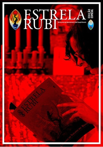 Estrela Rubi: Revista Da Loja Quetzalcoatl, Ordo Templi Orientis, De Loja Quetzalcoatl. Série Não Aplicável, Vol. 1. Editora Clube De Autores, Capa Mole, Edição 1 Em Português, 2015