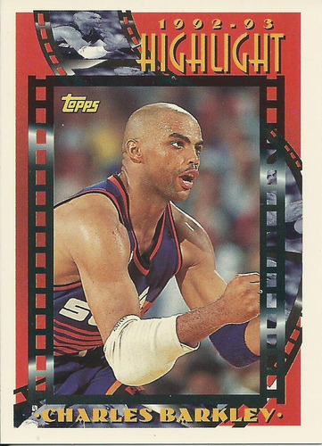 Barajita Charles Barkley Highlight M V P Topps 1993 #1 Suns