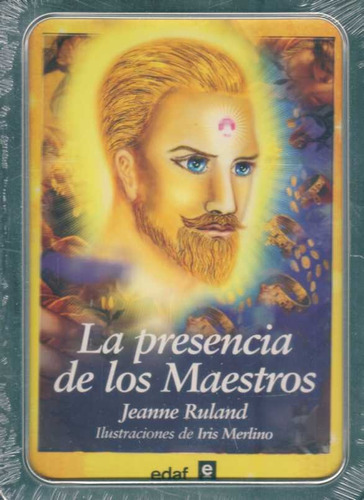 Ruland, Jeanne - Presencia De Los Maestros, La