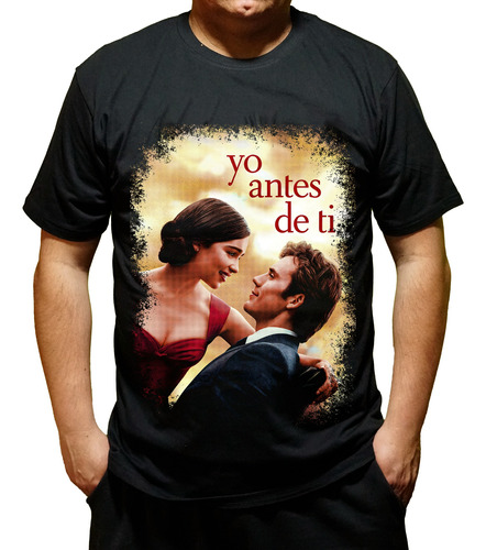 Polera Estampada Serie Parejas Películas Yo Antes De Ti