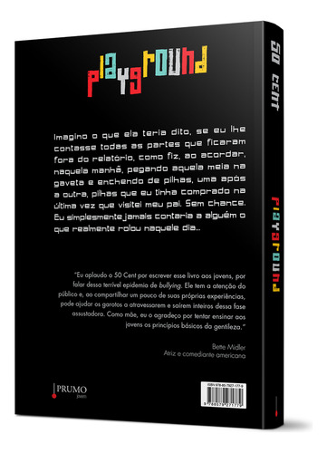 Livro Playground A historia quase real de em ex-bully de 50 Cent edição 1 ano 2023 editora Prumo capa mole em português