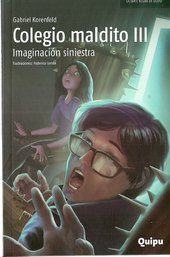 Colegio Maldito Iii - Imaginacion Siniestra