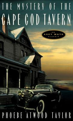 Libro The Mystery Of The Cape Cod Tavern: An Asey Mayo My...