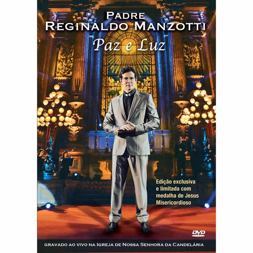 Dvd Padre Reginaldo Manzotti Paz E Luz Original