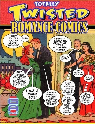 Comics Romanticos Totalmente Retorcidos Epocas Doradas Relat