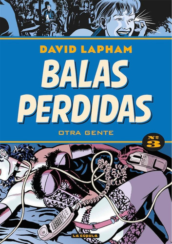 Libro Balas Perdidas 3 - Lapham, David