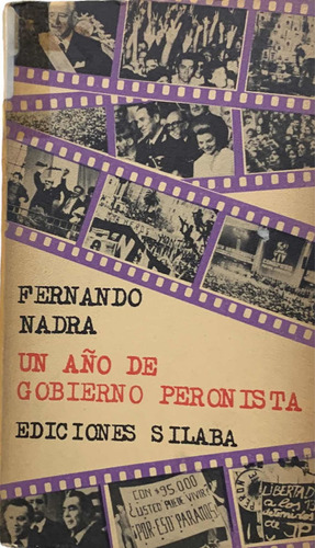 Fernando Nadra Un Año De Gobierno Peronista 1974