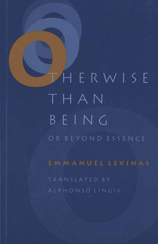 Libro:  Otherwise Than Being Or Beyond Essence