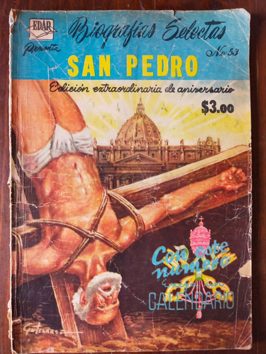 San Pedro Biografías Selectas No.53 Edición De Aniversario