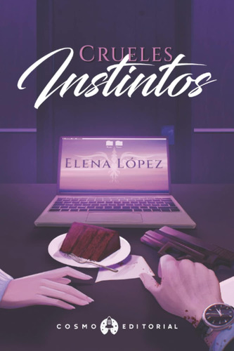 Libro: Crueles Instintos (edición En Español)