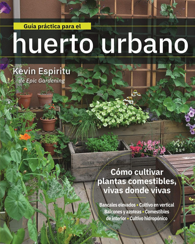 Guía Práctica Para El Huerto Urbano - Kevin Espiritu