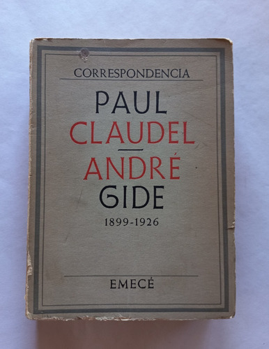 Correspondencia Paul Claudel / André Gide