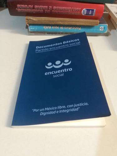 Documentos Básicos Partido Encuentro Social (Usado)