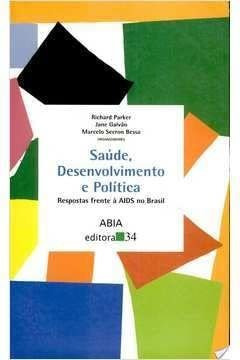 Saude, Desenvolvimento E Politica