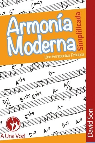 Libro : Armonia Moderna Simplificada: Una Perspectiva Pra...