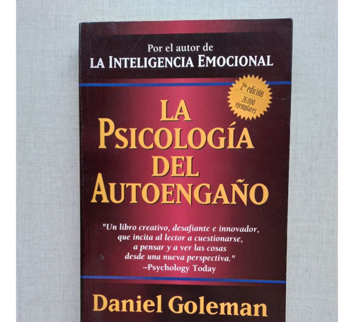 La Psicología Del Autoengaño Daniel Coleman 1997