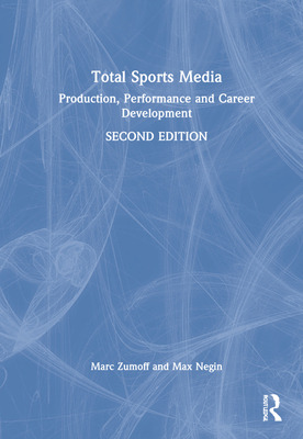 Libro Total Sports Media: Production, Performance And Car...