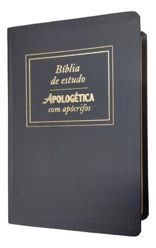 Bíblia De Estudo Apologética Com Apócrifos Capa Luxo Preta