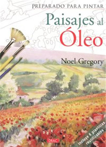 Paisajes Al Oleo - Gregory Noel