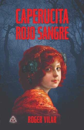 Caperucita Rojo Sangre, De Vilar, Roger. Editorial Dark & Glow Press, Tapa Blanda En Español, 2022