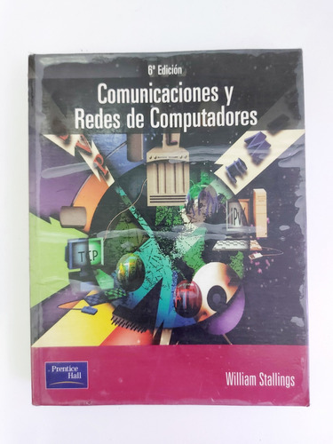 Comunicaciones Y Redes De Computadores - William Stallings