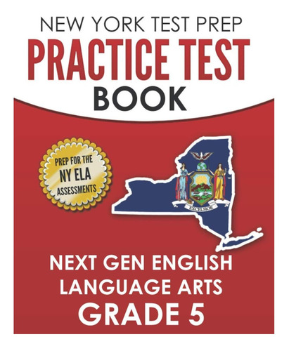 Libro: New York Test Prep Practice Test Book Next Gen Englis