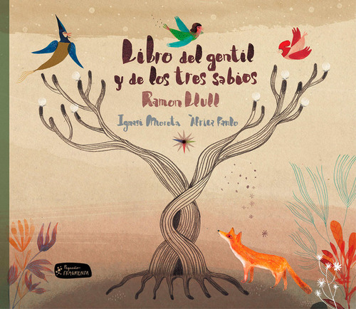 Libro Del Gentil Y De Los Tres Sabios - Llull, Ramon