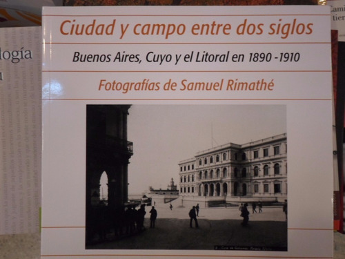 Ciudad Y Campo Entre Dos Siglos, Aa.vv., De La Antorcha