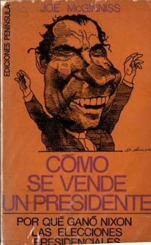 Libro Fisico Como Se Vende Un Presidente  Original