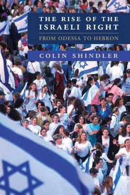 Libro The Rise Of The Israeli Right - Colin Shindler