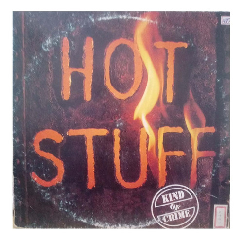 Lp Hot Stuff - Kind Of Crime