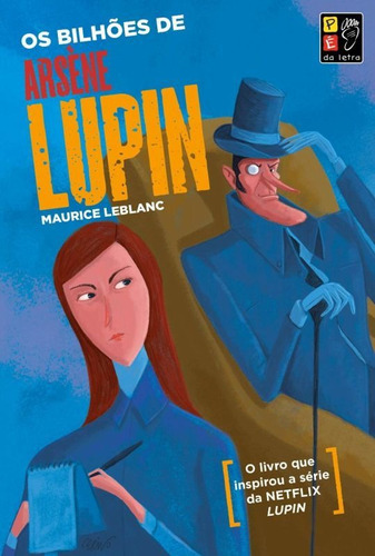 Os Bilhões De Arsène Lupin, De Leblanc, Maurice. Editora Pe Da Letra **, Capa Mole Em Português