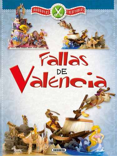 Fallas De Valencia Maqueta Recortable - Aa.vv