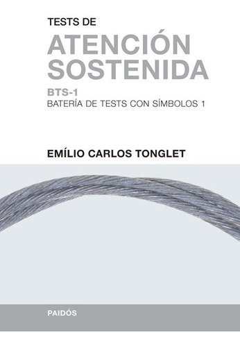 Test De Atencion Sostenida - Emilio Tonglet