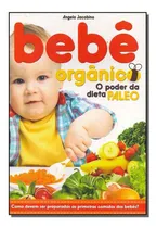 Comprar Bebê Orgânico - O Poder Da Dieta Paleo, De Jacobino, Angela. Editora Ediouro Publicacoes Em Português