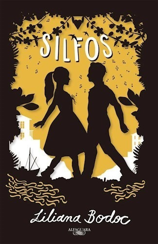 Silfos (elementales 3)- Bodoc Liliana- Libro Alfaguara