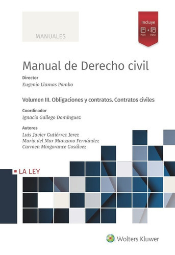 Manuel De Derecho Civil Iii. Contratos, De Llamas Pombo, Eugenio. Editorial La Ley, Tapa Blanda En Español