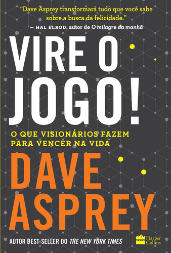 Vire o jogo!, de Asprey, Dave. Casa dos Livros Editora Ltda, capa mole em português, 2019
