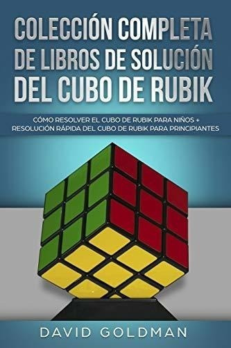 Colección Completa De Libros De Solución Del Cubo De Rubik: 