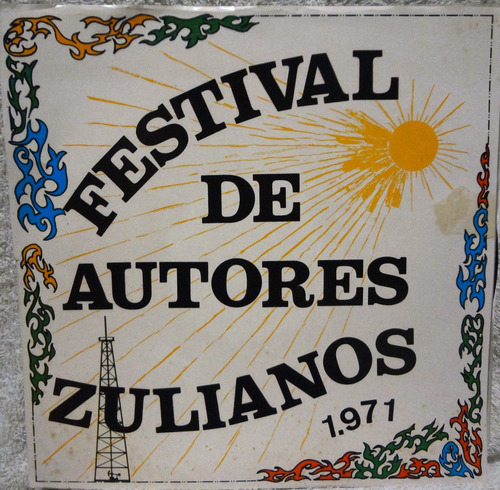 Festival De Autores Zulianos - Disco Nuevo - 5$