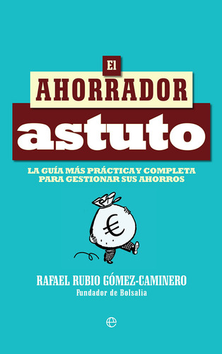 El Ahorrador Astuto - Rafael Rubio Gómez-caminero