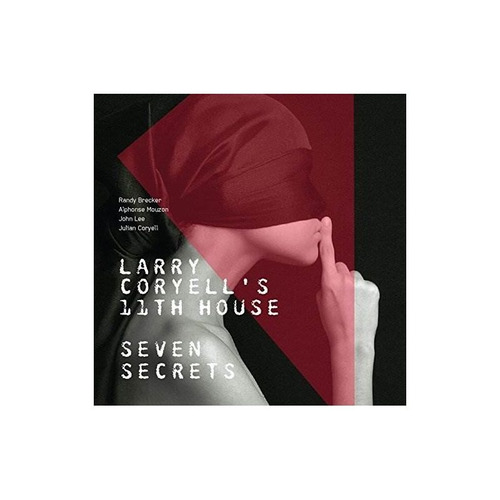 Coryell Larry  Larry Coryell's 11th House  Seven Secrets Vin