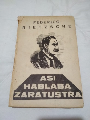 Asi Hablaba Zaratustra Federico Nietzsche 