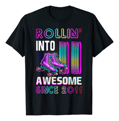 Rollin' Into 11 Awesome 2011 - Camiseta De Patinaje Sobre Ru