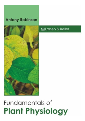Libro Fundamentals Of Plant Physiology - Robinson, Antony
